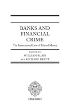 William Blair, William Blair, Richard Brent - Banks and Financial Crime