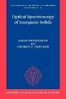 B. Henderson, B./ Imbusch Henderson, Brian Henderson, Imbusch Henderson, G. F. Imbusch, George F. Imbusch... - Optical Spectroscopy of Inorganic Solids