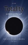 Fred Espenak, Fred (NASA Goddard Space Flight Center Espenak, Espenak Fred, Mark Littmann, Mark (Department of Physics and Astronomy Littmann, Mark/ Espenak Littmann... - Totality