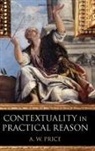 A W Price, A. W. Price - Contextuality in Practical Reason