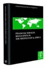 Leading International Law Firms, Leading International Law Firms, Richmond Law &amp; Tax (EDT) - Financial Services Regulation in the Middle East & Africa