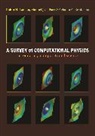 Cristian C. Bordeianu, Bordeianu Cristian C., Rubin Landau, Rubin H. Landau, Rubin H./ Paez Landau, Jose Paez... - A Survey of Computational Physics