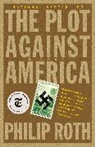 Philip Roth - The Plot Against America