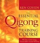 Ken Cohen - The Essential Qigong Training Course