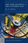 H. G. Wells, H. G./ Mac Adam Wells - The Time Machine and The Invisible Man