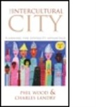 Charles Landry, Landry Charles, Phil Wood, Phil (EDT)/ Landry Wood - The Intercultural City