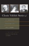 Ken Frieden, Ken Frieden - Classic Yiddish Stories of S. Y. Abramovitsh, Sholem Aleichem, and