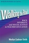 Marilyn Cochran-Smith, James A Banks, James A. Banks - Walking the Road