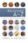 James A Beverley, James A. Beverley, Thomas Nelson - Religions a to Z