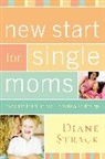 Diane Strack, Diane R. Strack - New Start for Single Moms
