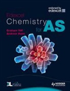 G. C. (Graham C. ). Hill, Graham Hill, Andrew Hunt - Edexcel Chemistry for AS
