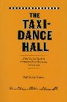 Paul Goalby Cressey, Cressey Paul Goalby, Paul Goalby Cressey - Taxi-Dance Hall