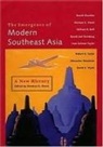 David P Chandler, David P. Chandler, Norman G Owen, Norman G. Owen, Norman G. (EDT)/ Chandler Owen, William R Roff... - The Emergence Of Modern Southeast Asia