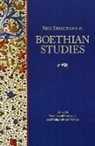 Noel Harold (EDT)/ Phillips Kaylor, Noel Harold Kaylor, Noel Harold Kaylor Jr, Noel Harold Kaylor Jr., Philip Edward Phillips - New Directions in Boethian Studies