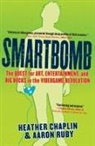 Heather Chaplin, Heather/ Ruby Chaplin, Aaron Ruby - Smartbomb