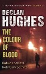 Declan Hghes, Declan Hughes - The Colour of Blood
