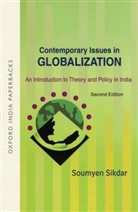 Soumyen Sikdar, Soumyen (Professor Sikdar - Contemporary Issues in Globalization