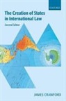 James Crawford, James R. Crawford, James R. (Whewell Professor of International Law Crawford - The Creation of States in International Law
