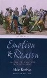 A. Berthoz, Alain Berthoz, Alain (Director Berthoz, Alain/ Weiss Berthoz - Emotion And Reason