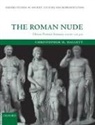 Christopher H. Hallett, Christopher H. (Associate Professor of History of Art and Classics Hallett, Hallett Christopher H. - The Roman Nude