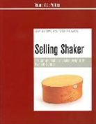 Stephen Bowe, Stephen/ Richmond Bowe, Peter Richmond - Selling Shaker