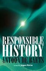 Antoon De Baets - Responsible History