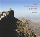 Tim Smith, Timothy d'Arch Smith, Timothy d'Arch Smith - Coal, Frankincense and Myrrh