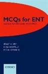 Rogan Corbridge, Rogan J. Corbridge, Declan Costello, Stuart Winter, Stuart Costello Winter - Mcqs for Ent: Specialist Revision Guide for the Frcs