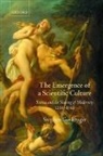 Stephen Gaukroger, Stephen (University of Sydney) Gaukroger - Emergence of a Scientific Culture