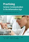 Richard Holliman, Richard (Senior Lecturer in Science Comm Holliman, Richard Thomas Holliman, Richard Holliman, Richard (Senior Lecturer in Science Communication Holliman, Holliman Richard... - Practising Science Communication in the Information Age