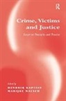 Dr Hendrik Malsch Kaptein, H. J. R. Malsch Kaptein, Dr Marijke Malsch, Marijke Malsch, Dr Hendrik Kaptein, Hendrik Kaptein - Crimes, Victims and Justice