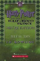 J. K. Rowling, J. K./ GrandPre Rowling, Mary Grandpre - Harry Potter, English edition - 6: Harry Potter And The Half-Blood Prince
