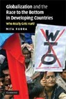 Nita Rudra, Nita (University of Pittsburgh) Rudra, Rudra Nita - Globalization and the Race to the Bottom in Developing Countries