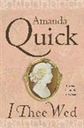 Amanda Quick - I Thee Wed