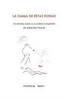Patricia Venti - La Dama De Estas Ruinas. Estudio De La C