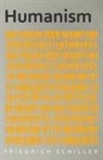 F. C. S Schiller, F. C. S. Schiller, Friedrich Schiller - Humanism