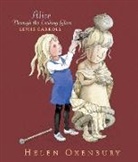 Lewis Carroll, Helen Oxenbury - Alice Through the Looking Glass