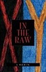 L. Robin - In the Raw