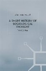 Alan Swingewood - A Short History of Sociological Thought