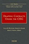 Ronald Brand, Ronald A. Brand, Brand Ronald, Harry Flechtner, Harry M. Flechtner, Harry M. (EDT)/ Brand Flechtner... - Drafting Contracts Under the CISG