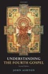 John Ashton - Understanding the Fourth Gospel
