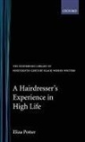 Sharon Dean, Eliza Potter, Elizabeth Potter, Potter Eliza, Sharon Dean - A Hairdresser's Experience in High Life