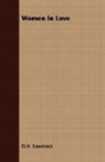 D. H. Lawrence, D.H. Lawrence - Women in Love