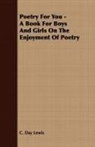 C. Day Lewis - Poetry for You - A Book for Boys and Gir
