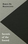 Baron De Bazancourt - Secrets of the Sword