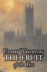 Edith Wharton - The Fruit of the Tree