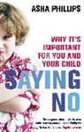 Asha Phillips, Phillips Asha - Saying No