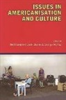 Neil Davies Campbell, NEIL CAMPBELL, Jude Davies, George McKay - Issues in Americanisation and Culture