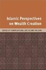 Munawar Wilson Iqbal, Rodney Wilson, Munawar Iqbal, Henry Wilson, Rodney Wilson - Islamic Perspectives on Wealth Creation