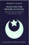 Benjamin Soares, Benjamin F. Soares - Islam and the Prayer Economy